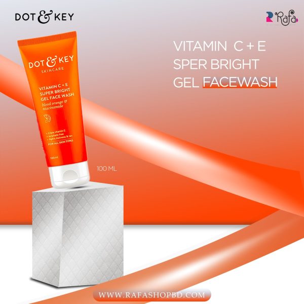 Dot and Key Vitamin C + E Super Bright Gel Face Wash- 100ml